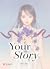 Your Story