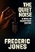 The Quiet Noise: A Novel of...