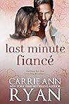 Last Minute Fiancé (Falling for the Cassidy Brothers, #2)
