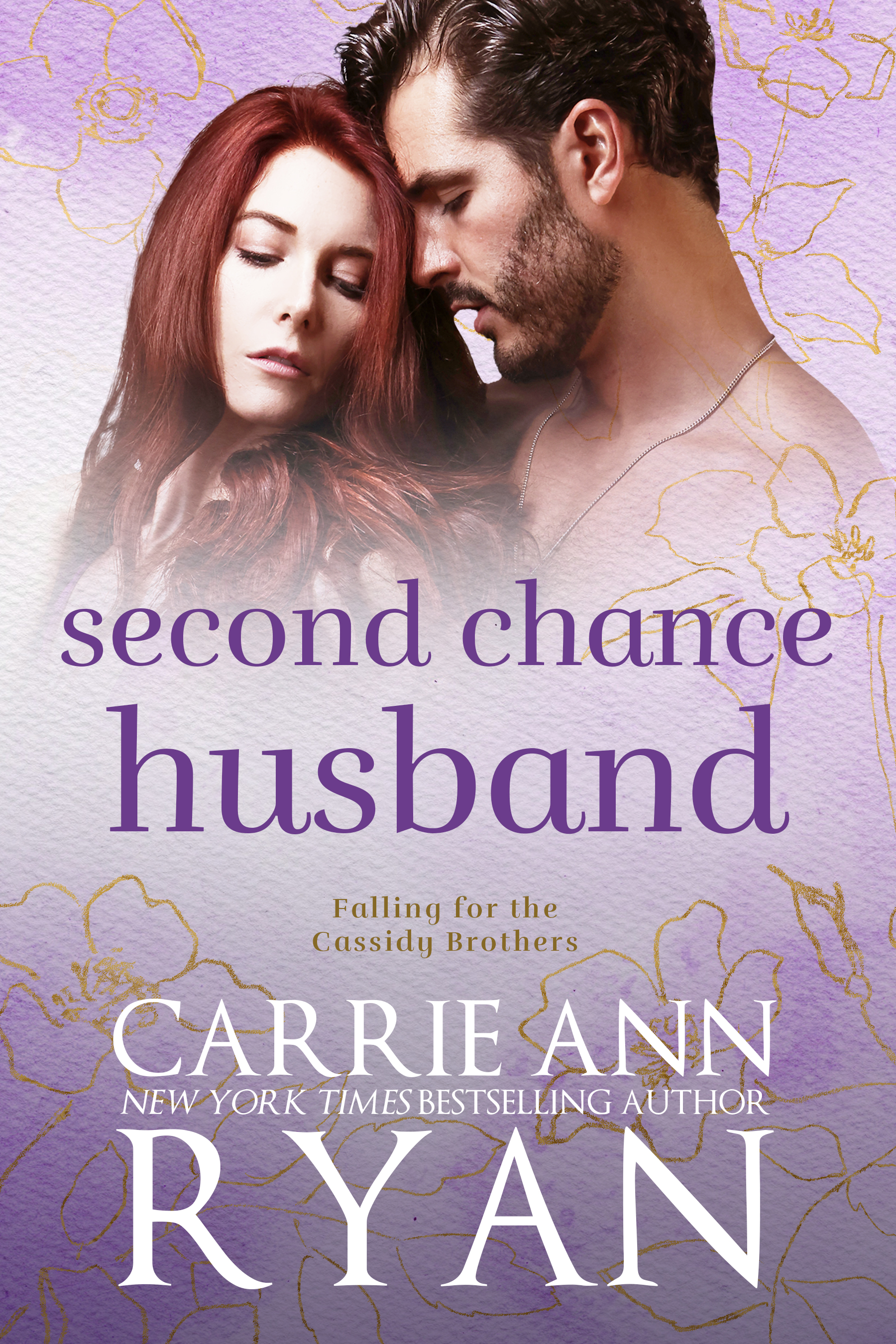 Second Chance Husband (Falling for the Cassidy Brothers, #3)