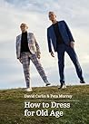 How to Dress for ...