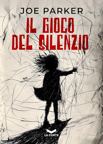 Il gioco del silenzio (Italian Edition)