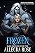 Frozen (Dark Faeverse #2)