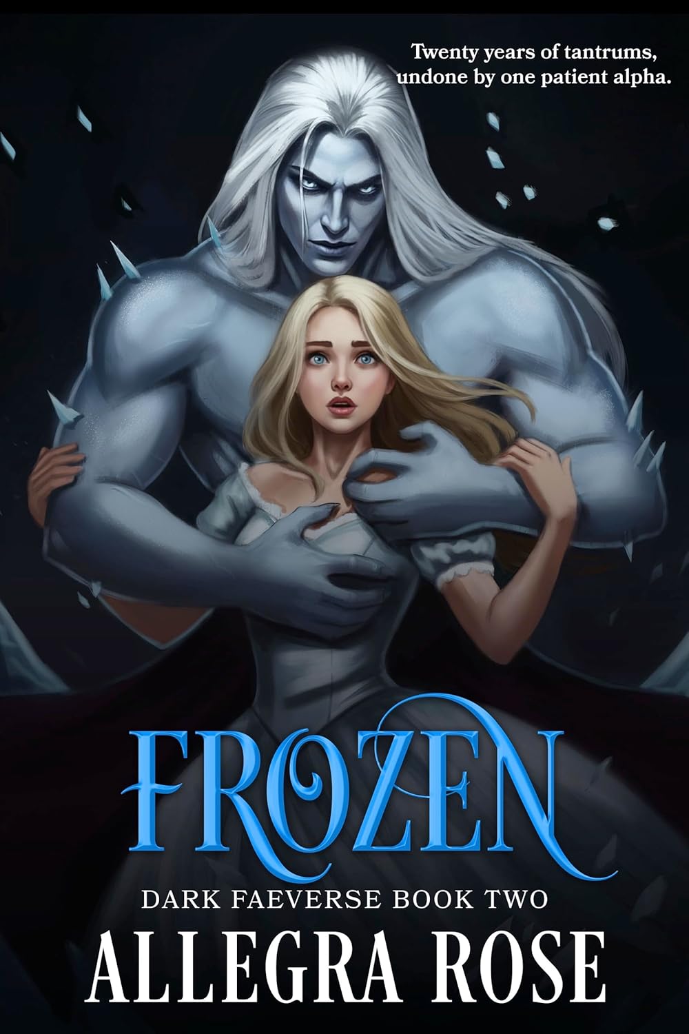Frozen (Dark Faeverse #2)