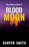 Blood Moon: A Con...