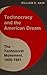 Technocracy and the American Dream by William E. Akin