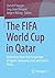 The FIFA World Cup in Qatar: Reflections from the Perspective of Sports Communication and Sports Policy