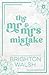 The Mr & Mrs Mistake Special Edition: Special Edition Discreet Cover (Steele Brothers of Starlight Cove)
