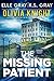 The Missing Patient (Olivia...