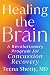 Healing the Brain: A Revolu...
