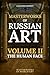 Masterworks of Russian Art:...