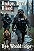 Badge, Bond & Blood by Dee Wooldridge