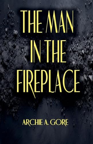 The Man in the Fireplace (Paperback)