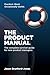 The Product Manual by Jason Brynford-Jones