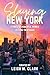 Slaying New York by Leigh M Clark
