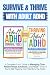 Survive and Thrive with Adu...