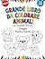 Grande Libro da Colorare An...