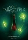 Le Jeu des traîtres, La Voie des Immortels T2 by Georges Biaux