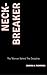 Neck-Breaker by Edwina Thompson