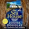 The Sea House: An...