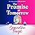 The Promise of Tomorrow: Di...