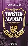 TWISTED ACADEMY