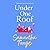 Under One Roof: An upliftin...