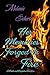 Her Memories, Forged In Fire: A Pride and Prejudice Variation