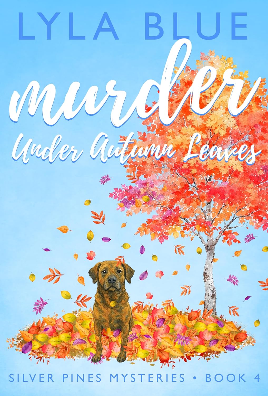 Murder Under Autumn Leaves (Silver Pines Mysteries #4)