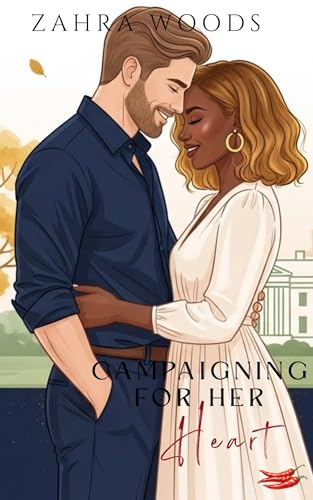 Campaigning For Her Heart (Kindle Edition)