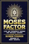THE MOSES FACTOR:...