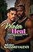 Winter Heat: A Gay Mafia Ch...