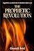 The Prophetic Revolution: E...