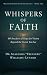 Whispers of Faith by Dr. Shalonda "Treasure" Wil... Whispers of Faith by Dr. Shalonda "Treasure" Wil...