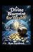 A Divine Blueprint for Wealth by Ryan Stainbrook