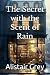 The Secret with the Scent o...
