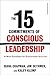 The 15 Commitments of Conscious Leadership by Diana Chapman