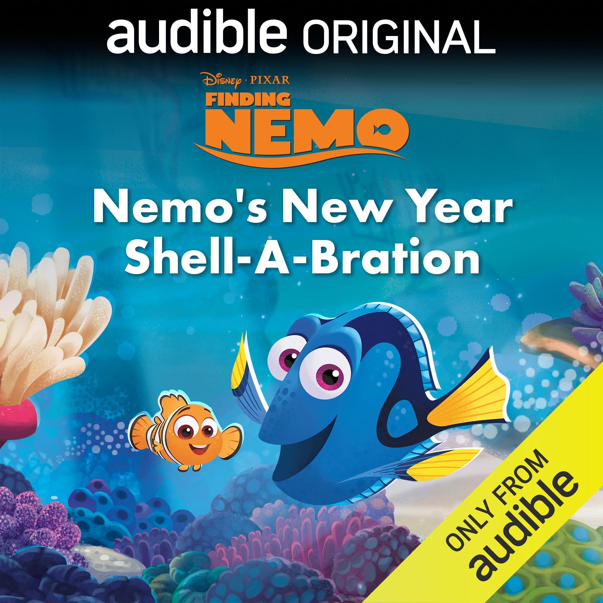 Disney Pixar Finding Nemo: Nemo's New Year Shell-A-Bration (Audible Audio)