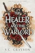 The Healer and the Warlord