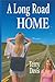 A Long Road Home