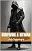 Surviving A Hitman (Surviva...