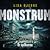 Ur spillrorna (Monstrum, #1)