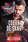 Coeur de Sang: Une romance mafia sombre (Gangsters at War t. 5)