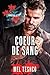 Coeur de Sang: Une romance mafia sombre (Gangsters at War t. 5)
