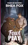 Fowl Play: A MM H...