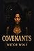 Covenants by Witch Wolf