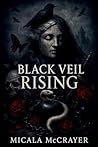 Black Veil Rising
