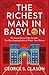 The Richest Man in Babylon,...