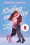 Dating On Ice – L...