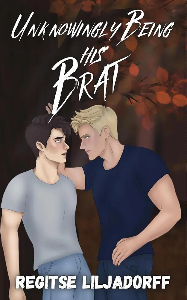 Unknowingly Being his Brat (Groove Vale Pack, #2)
